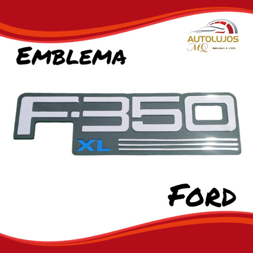 Emblema Placa F-350 Xl.