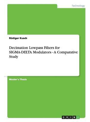 Libro Decimation Lowpass Filters For Sigma-delta Modulato...