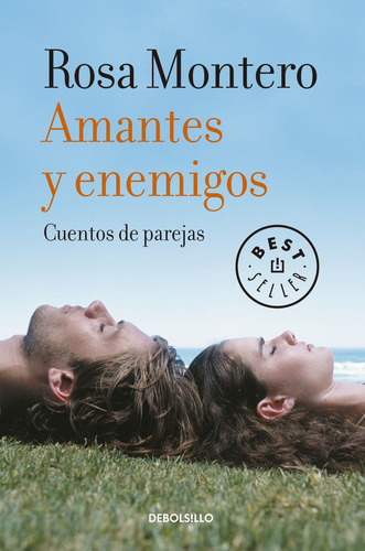 Amantes Y Enemigos: Cuentos De Parejas 61hwh