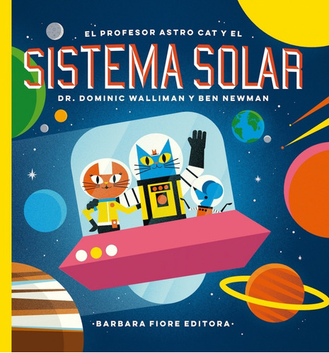 Libro El Profesor Astro Cat Y Las Fronteras Del Sistema Sola