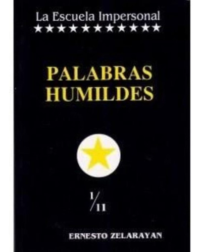 Libro Palabras Humildes, Ernesto Zelarayan