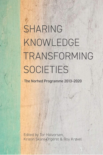 Libro: Compartir Conocimientos, Transformar Sociedades: El