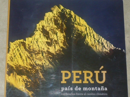 Peru Pais De Montaña