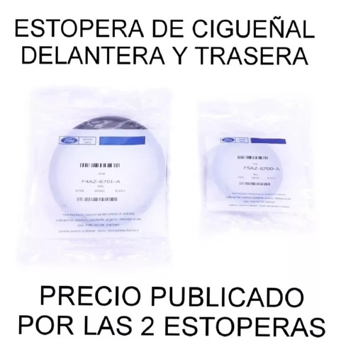 Estopera Delantera Trasera Cigüeñal Fortaleza 5.4 4.6 2007