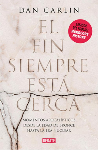 Libro El Fin Siempre Esta Cerca