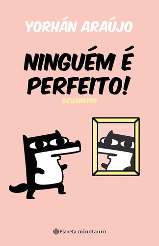 Ninguém É Perfeito, De Yorhán Araújo. Editora Planeta Minotauro, Capa Mole, Edição 1 Em Português, 2022