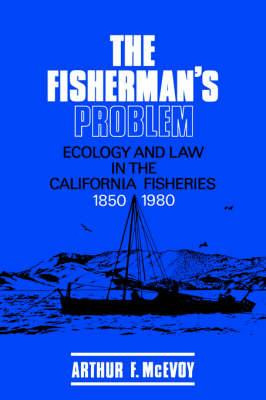 Libro The Fisherman's Problem : Ecology And Law In The Ca...