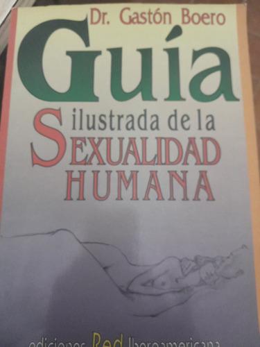 Guia Ilustrada D La Sexualidad Humana