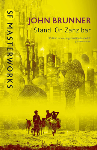 Libro:  Sf Masterworks Stand On Zanzibar