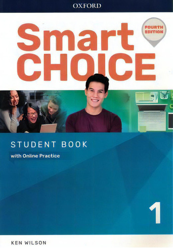 Smart Choice 1 - Students Book - Fourth Edition, De Diversos Autores. Editora Oxford, Capa Mole Em Inglês, 2021