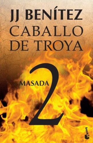 Masada - Caballo De Troya 2, de Benitez, J J. Editorial Booket, tapa blanda en español, 2020