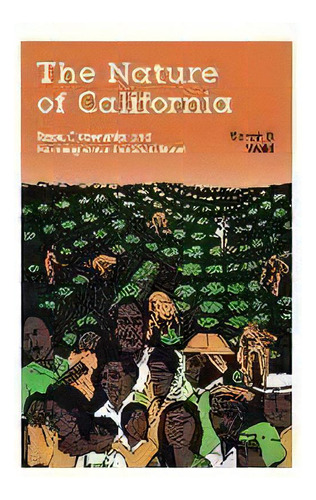 The Nature Of California : Race, Citizenship, And Farming Since The Dust Bowl, De Sarah D. Wald. Editorial University Of Washington Press, Tapa Blanda En Inglés