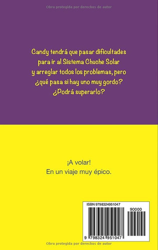 Viaje Al Sistema Chuche Solar: Explorando Los Dulces Secreto