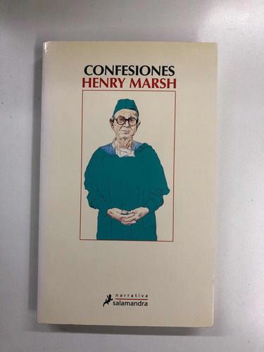 Confesiones - Henry Marsh - Salamandra
