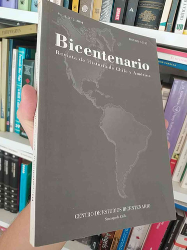 Bicentenario Revista De Historia De Chile Y América V 2 N 2 