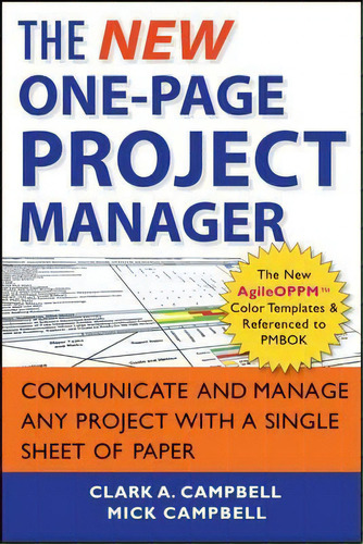 The New One-page Project Manager : Communicate And Manage Any Project With A Single Sheet Of Paper, De Clark A. Campbell. Editorial John Wiley & Sons Inc, Tapa Blanda En Inglés, 2013