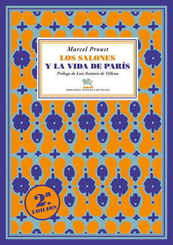 Los Salones Y La Vida De Paris, De Proust, Marcel. Editorial Ediciones Espuela De Plata, Tapa Blanda En Español