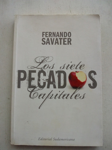 Los Siete Pecados Capitales De Fernando Savater (usado) A1 