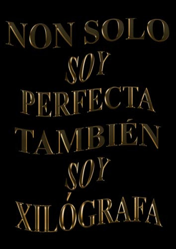 Non Solo Soy Perfecta Tambien Soy Xilografa: Agenda 2022-202