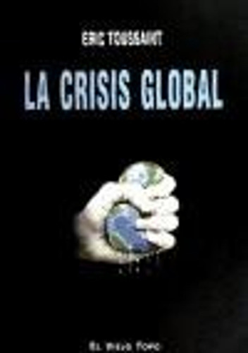 La Crisis Global