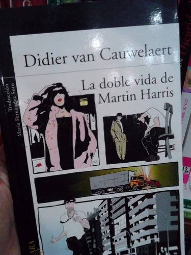 La Doble Vida De Martin Harris Didier Van Cauwelaert Nuevo