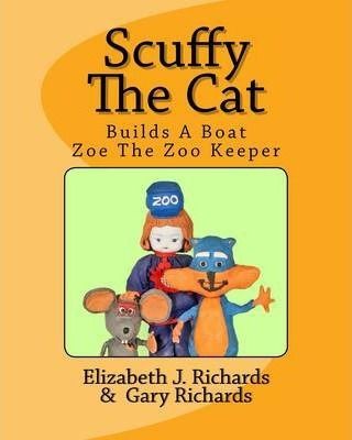 Libro Scuffy The Cat Builds A Boat & Helps Zoe The Zoo Ke...