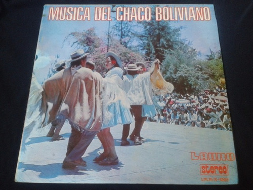 Vinilo Lp Música Del Chaco Boliviano