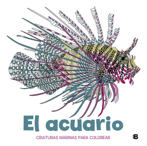 Acuario Criaturas Marinas Para Colorear,el - Aa.vv