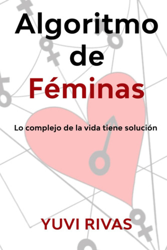 Libro: Algoritmo De Feminas (spanish Edition)