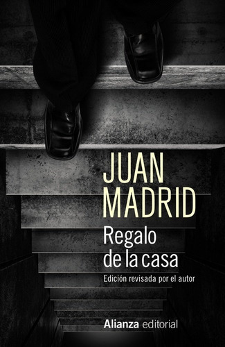 Regalo De La Casa, De Madrid, Juan. Alianza Editorial, Tapa Blanda En Español
