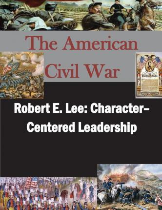 Libro Robert E. Lee - U S Army Command And General Staff ...