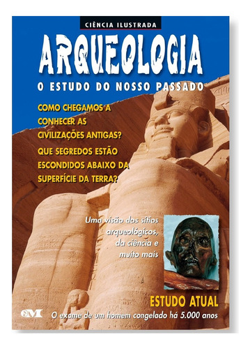 Arqueologia: O Estudo Do Nosso Passado, De Paul Devereux. Editora Melhoramentos, Capa Mole Em Português, 2003