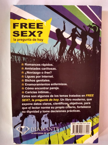 Free Sex? La Pregunta De Hoy (Usado)