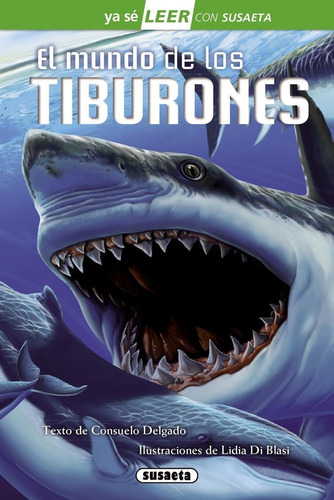 El Mundo de los Tiburones. Editorial Susaeta En Español. Tapa Dura