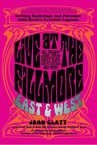 Libro Live En Fillmore East And West: Entre Bastidores