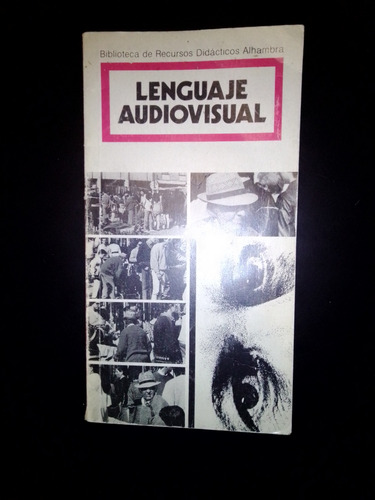  Libro Lenguaje Audiovisual José Luis García Sánchez