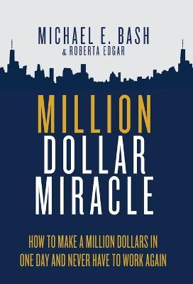 Libro Million Dollar Miracle : How To Make A Million Doll...