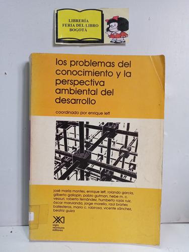 Los Problemas Del Conocimiento Y La Perspectiva Ambiental De