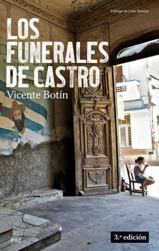 Los Funerales De Castro - Botín Vicente