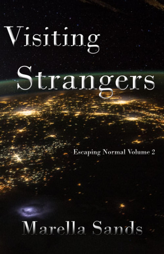 Libro: Visitar Extraños (escapar De Lo Normal)