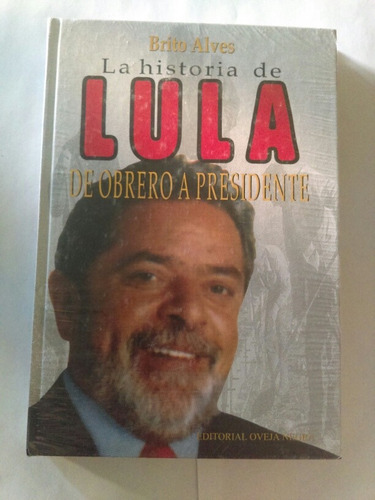 La Historia De Lula