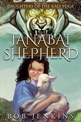 Libro Janabai Shepherd: Book Two Of Daughters Of The Kali...