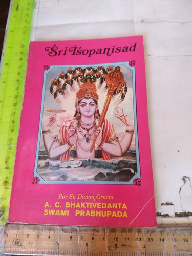 Sri Isopanisad Bhaktivedanta Swami Prabhupada