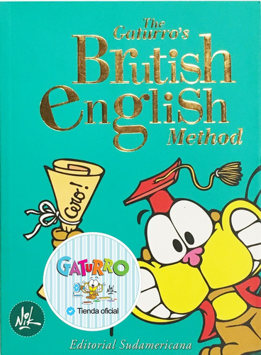 The Gaturro's Brutish English Method By Nik