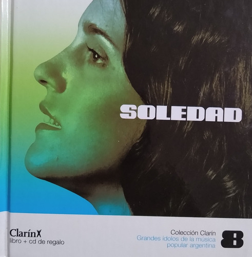 Soledad Cd  Nuevo + Libro A Don Ata Que Nadie Sepa Mí Sufrir