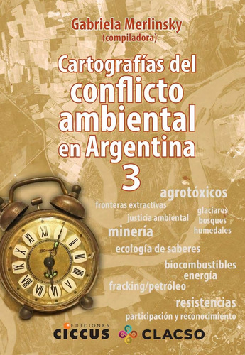 Cartografias Del Conflico Ambiental En La Argentina 3