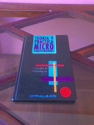 Libro Teoria Y Practica De Micro Computadores