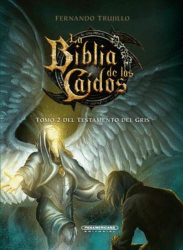 Libro La Biblia De Los Caídos 5 Del Testamento Del Gris 2