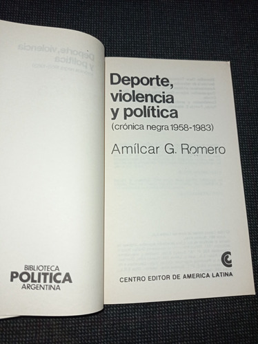Imagen 2 de 4 de Deporte Violencia Y Politica Amilcar Romero