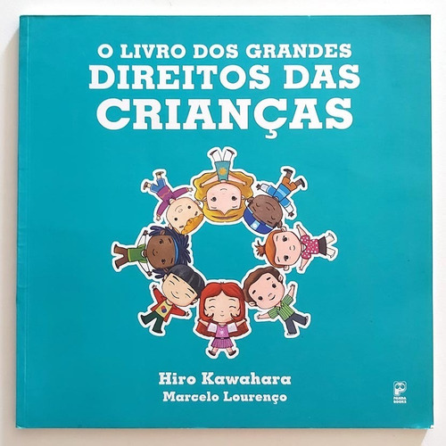 Livro Dos Grandes Direitos Das Crianças, O, De Kawahara, Hiro. Editora Panda Books Em Português